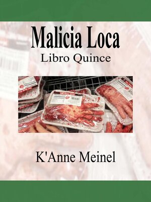 cover image of Malicia Loca
